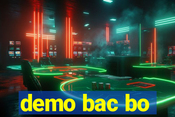 demo bac bo